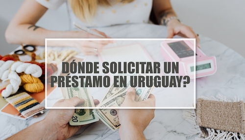solicitar prestamos uruguay